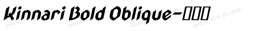 Kinnari Bold Oblique字体转换 Kinnari Bold Oblique字体转换